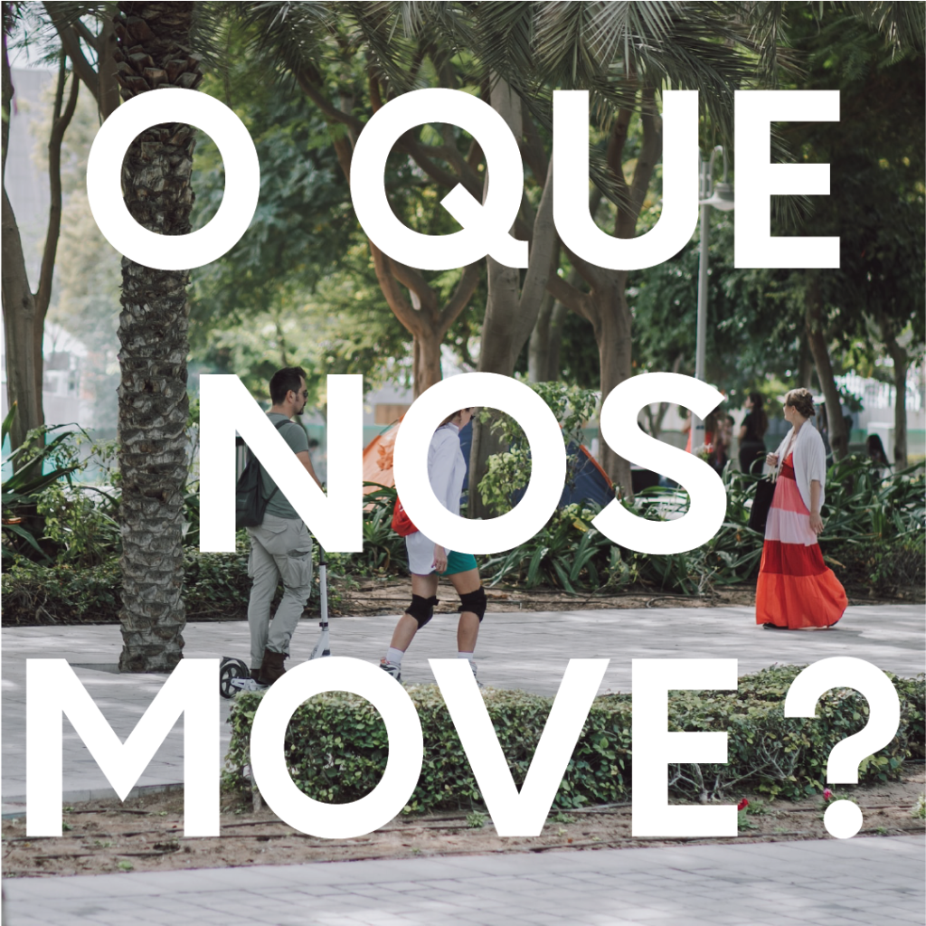 o que nos move